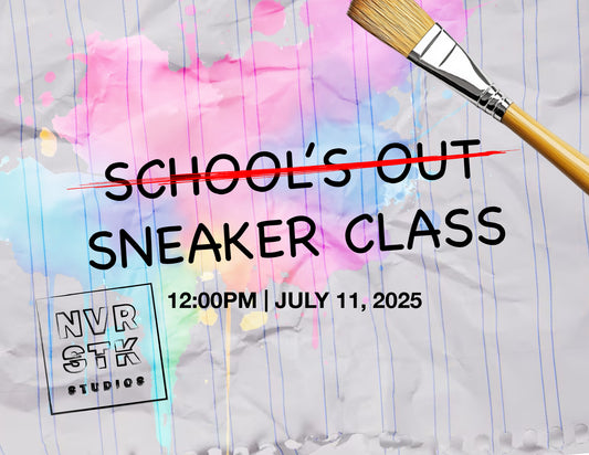 SCHOOL'S OUT! SNEAKER CLASS – 12:00PM, JULY 11 2025